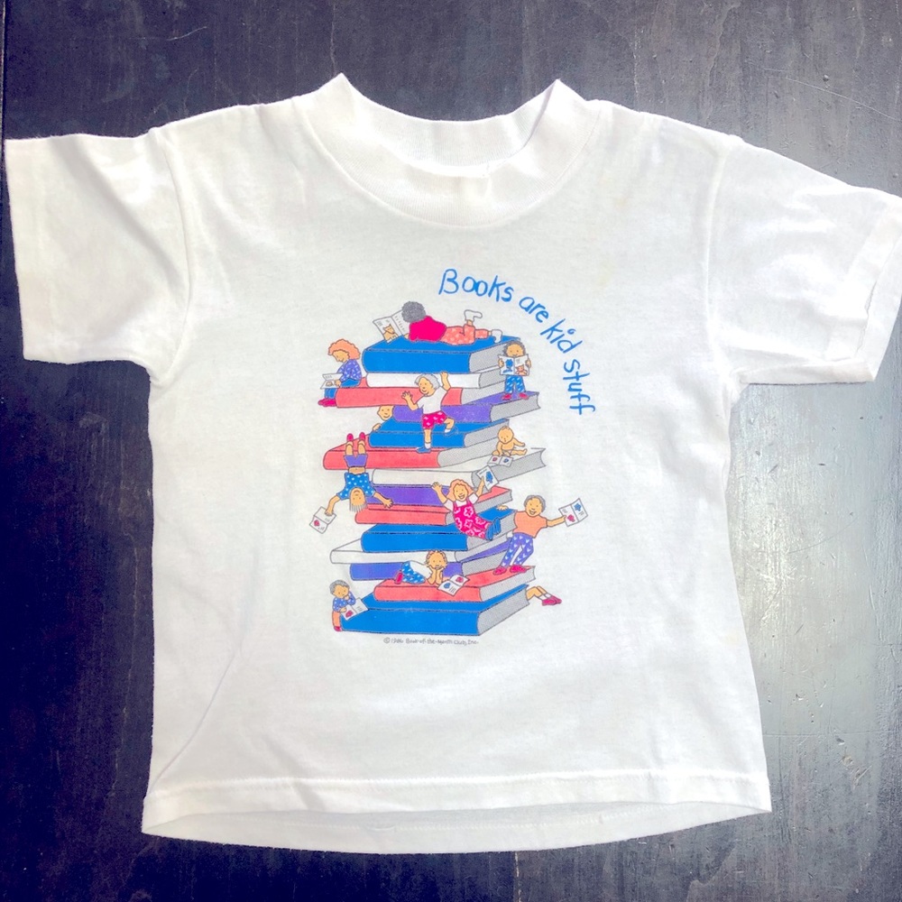 1986 Book Of The Month Club Kid’s Graphic T-Shirt “Books are kid stuff”